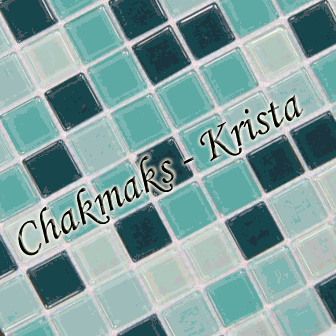 Chakmaks - Krista
